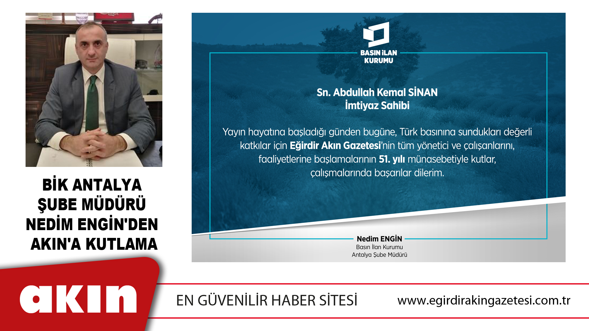 BİK ANTALYA ŞUBE MÜDÜRÜ ENGİN'DEN AKIN'A KUTLAMA