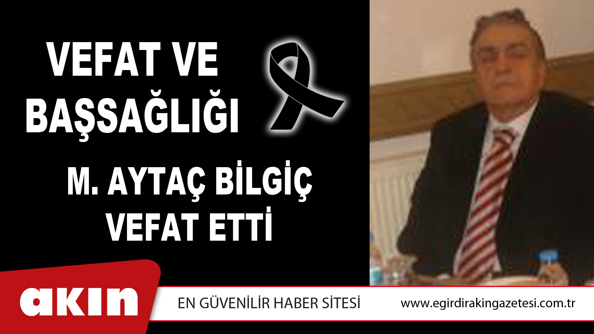 VEFAT ve BAŞSAĞLIĞI