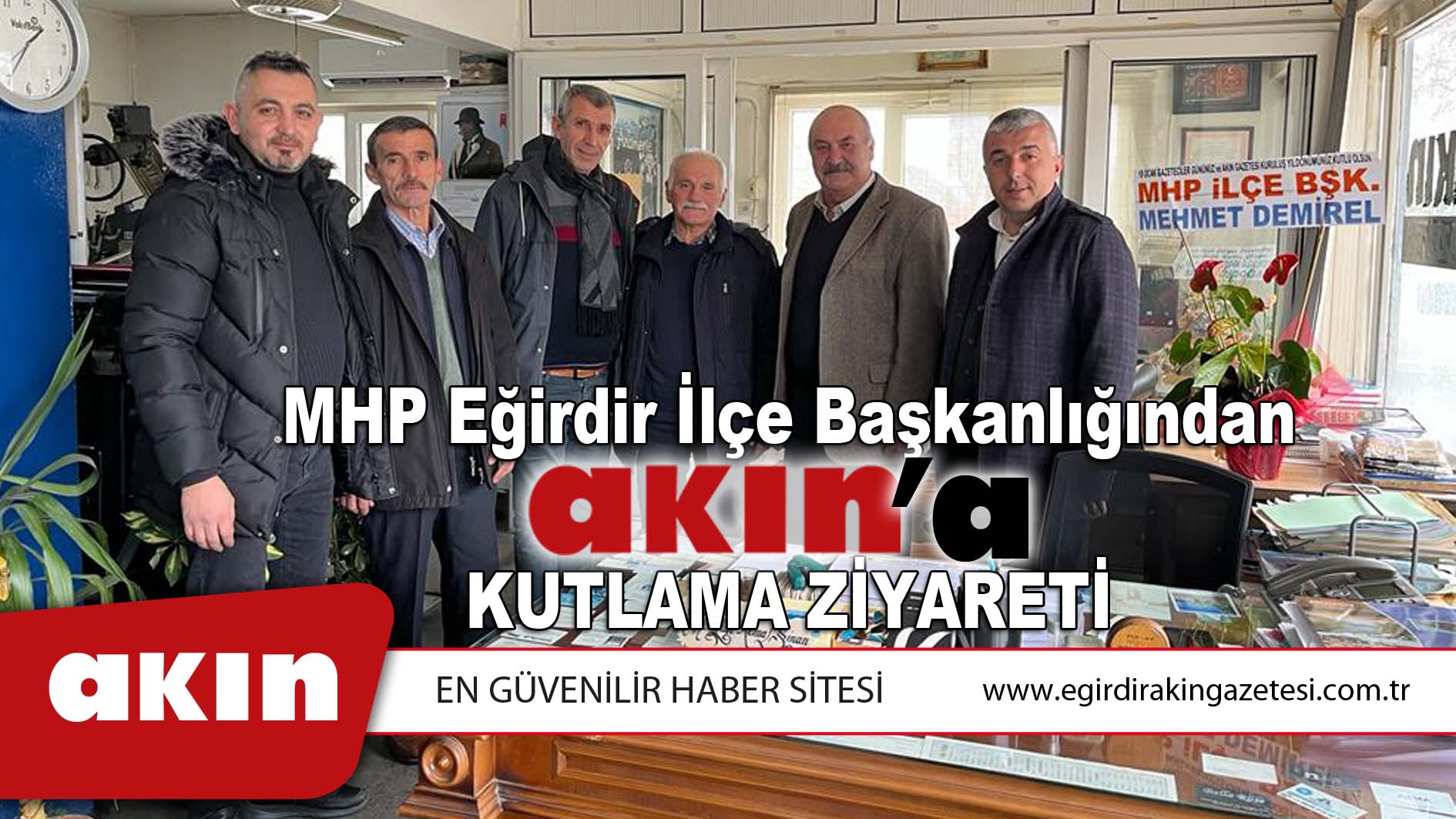 MHP'den AKIN'a Ziyaret