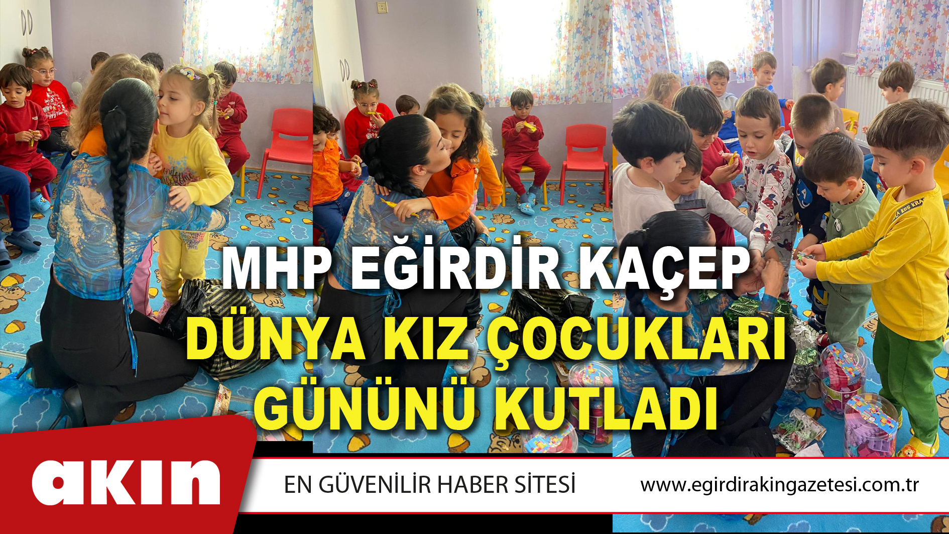MHP EĞİRDİR KAÇEP DÜNYA KIZ ÇOCUKLARI GÜNÜNÜ KUTLADI