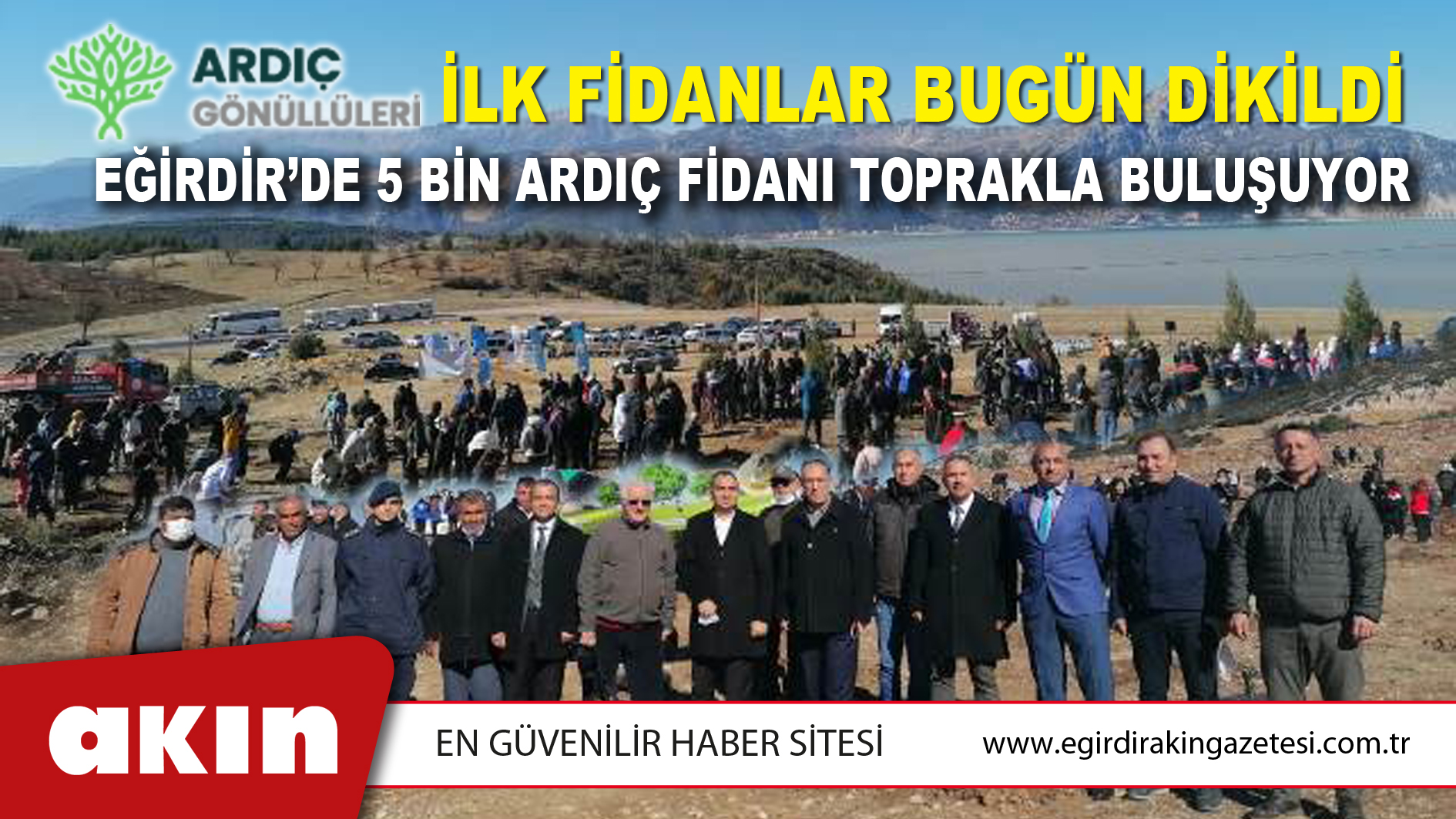 Eğirdir’de 5 Bin Ardıç Fidanı Toprakla Buluşuyor