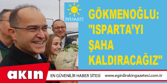 Gökmenoğlu: 
