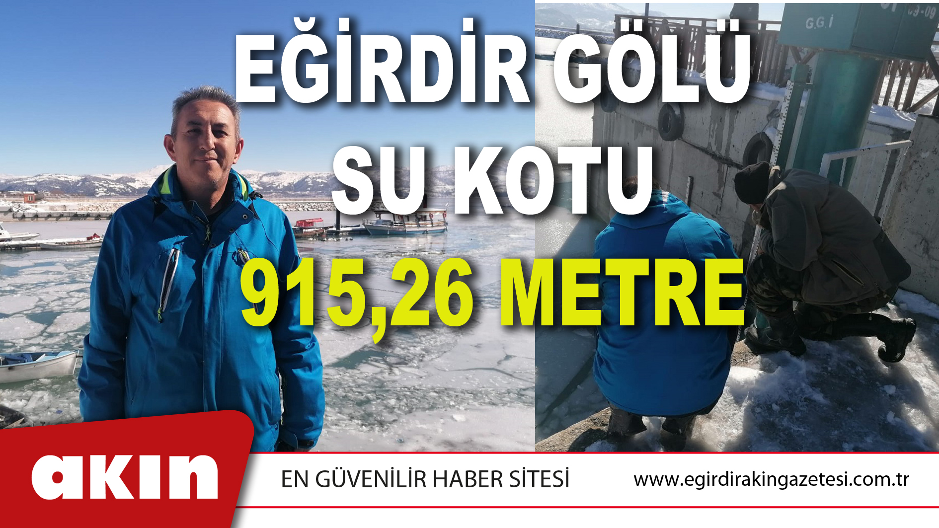 EĞİRDİR GÖLÜ SU KOTU 915,26 METRE