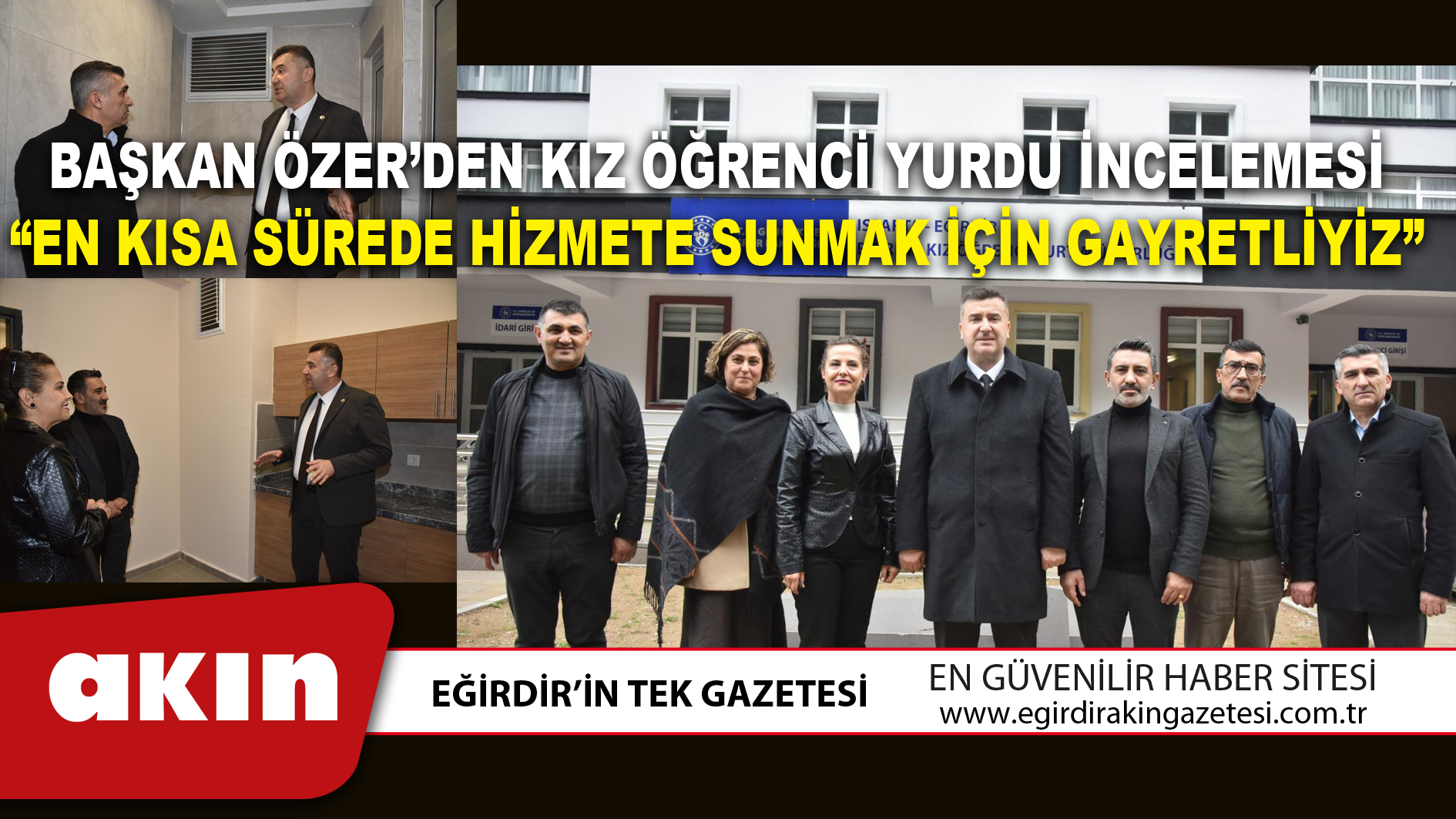 BAŞKAN ÖZER’DEN KIZ ÖĞRENCİ YURDU İNCELEMESİ