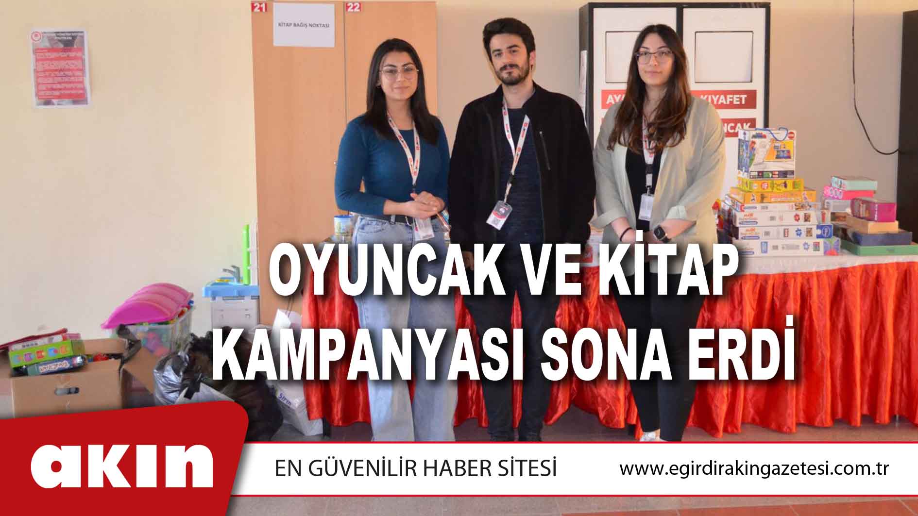 Oyuncak ve Kitap Kampanyası Sona Erdi