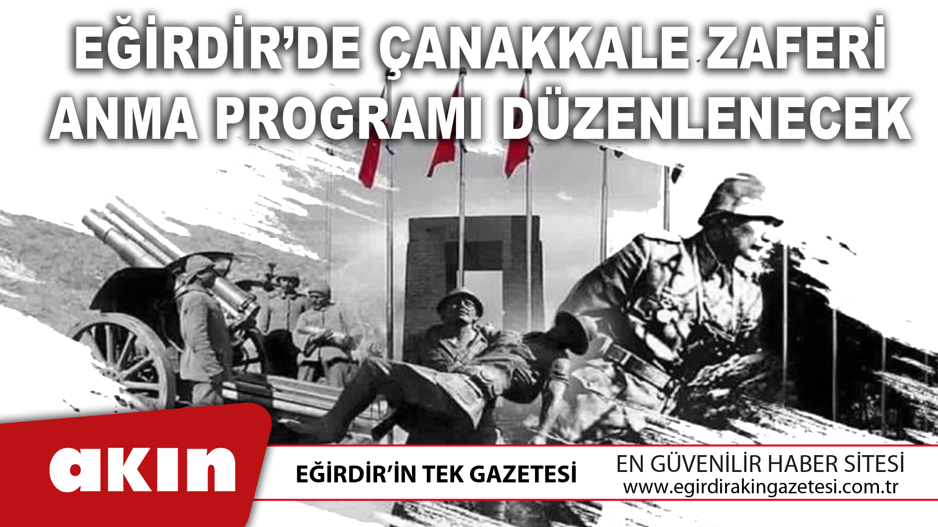   Çanakkale Şehitleri Eğirdir’de Anılacak