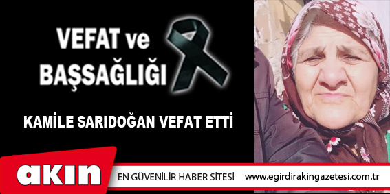 VEFAT ve BAŞSAĞLIĞI