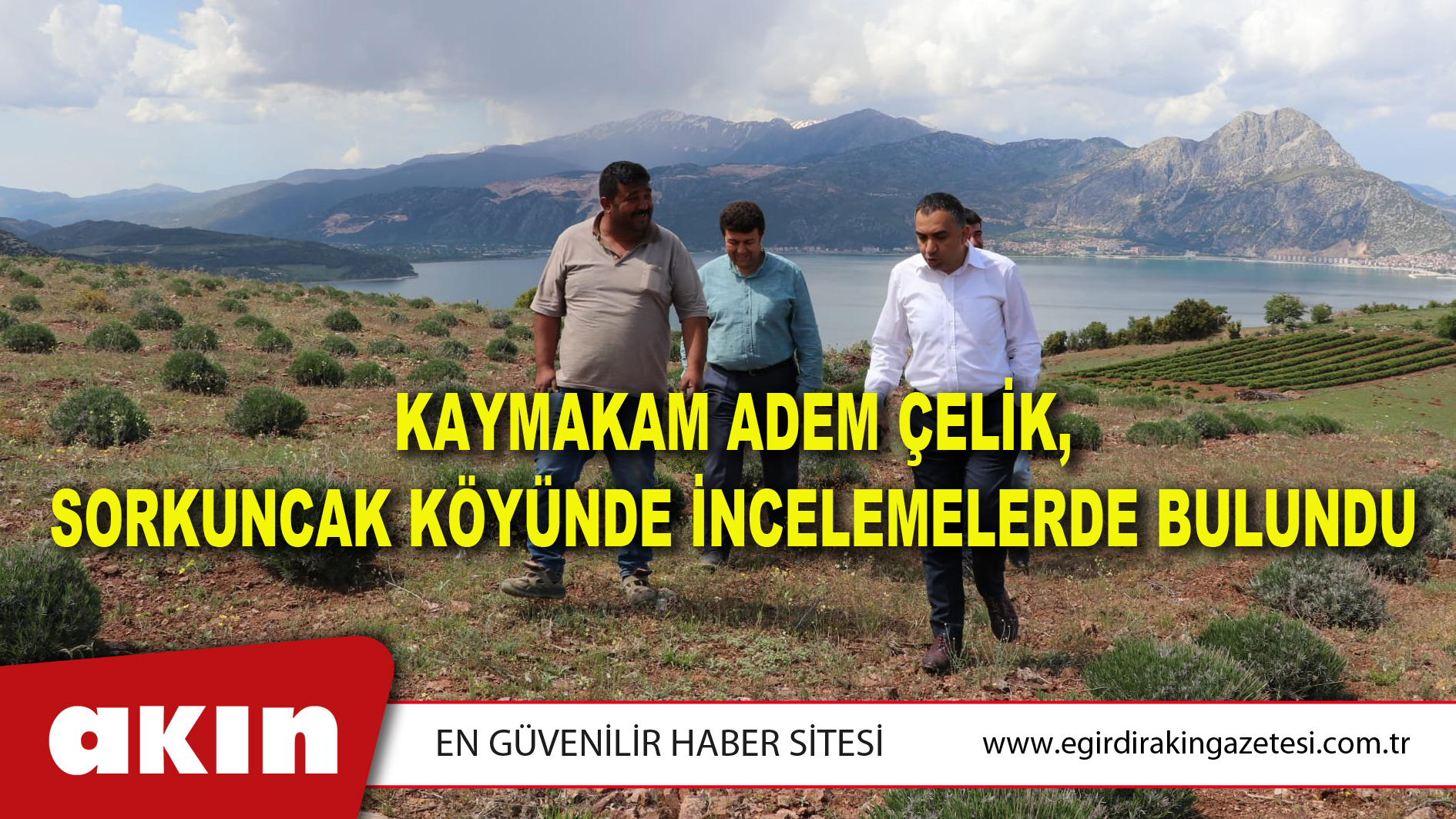 Kaymakam Adem Çelik, Sorkuncak Köyünde İncelemelerde Bulundu