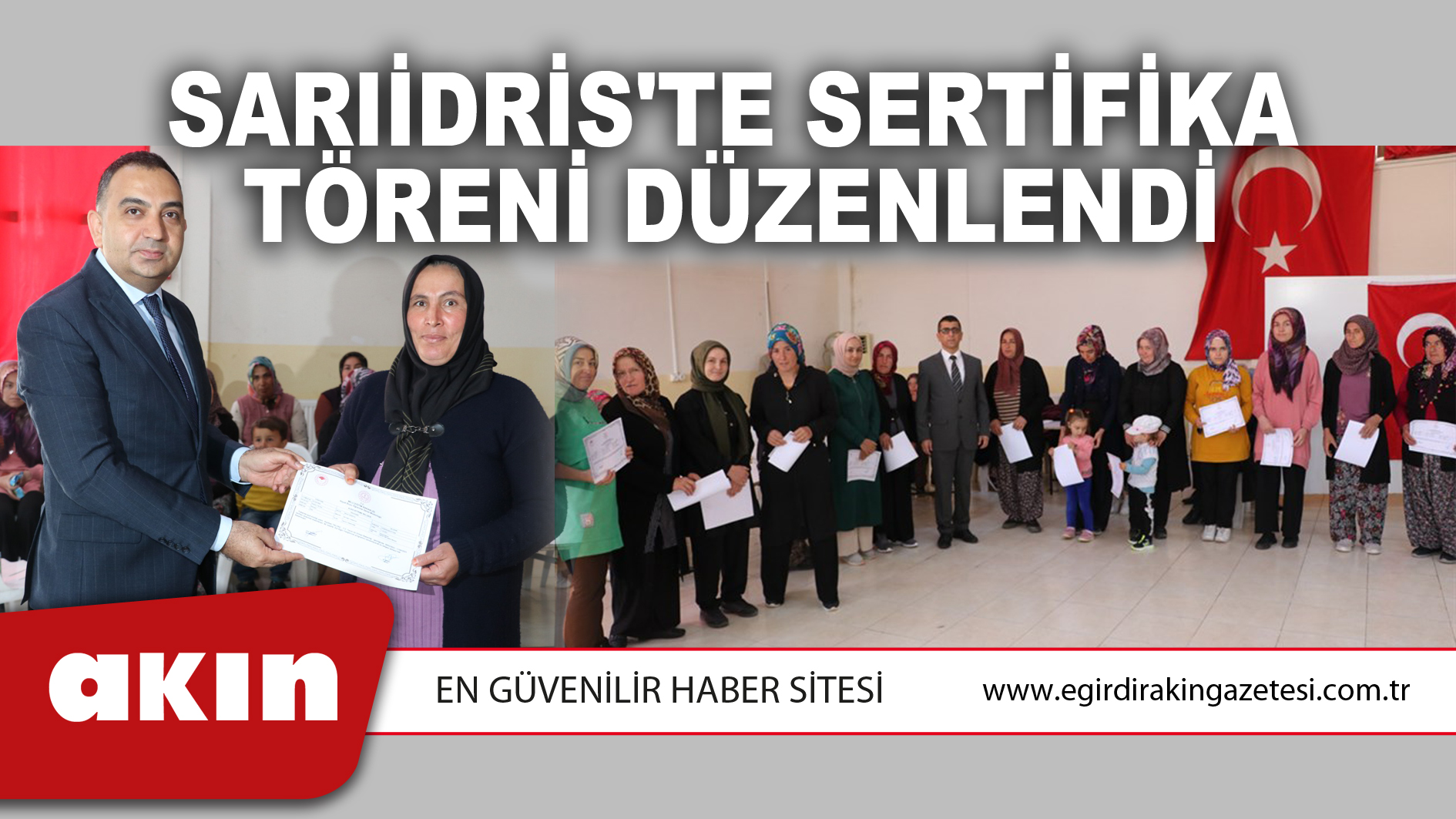 Sarıidris'te Sertifika Töreni Düzenlendi