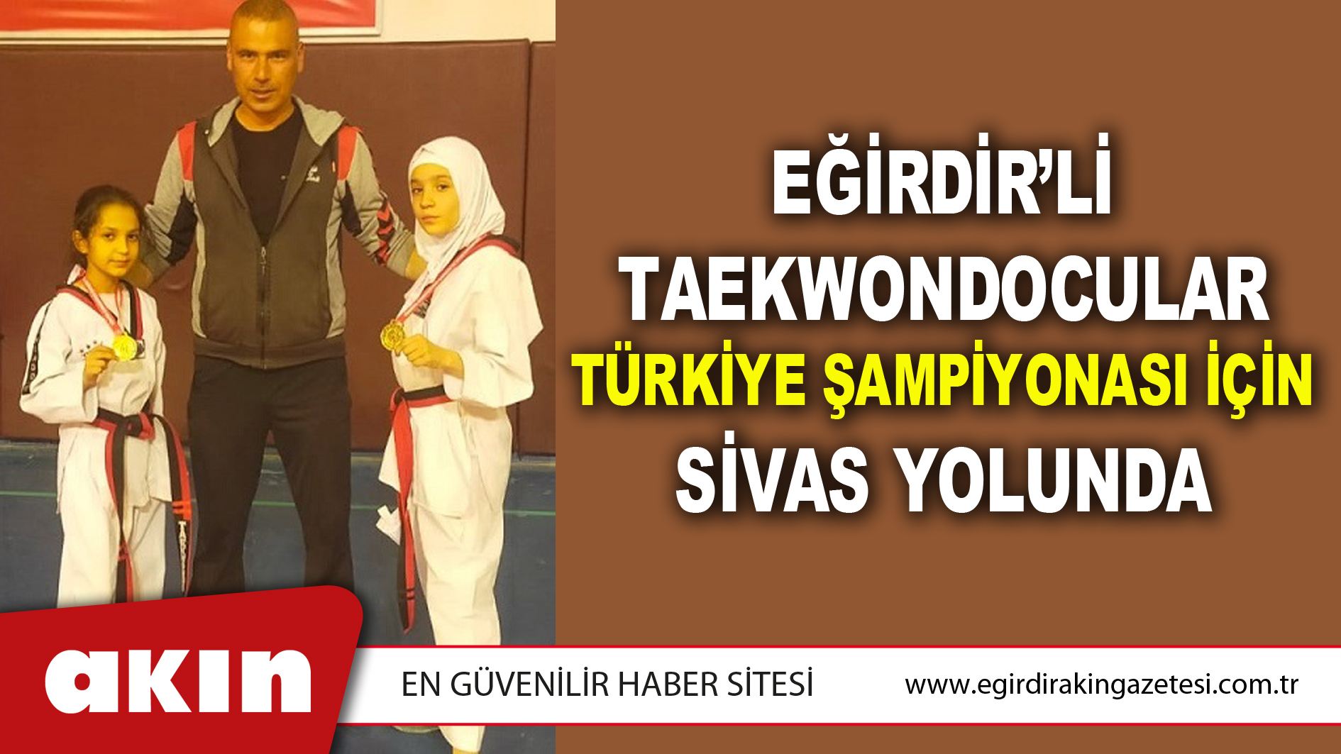 Eğirdir’li Taekwondocular Türkiye Şampiyonası İçin Sivas Yolunda