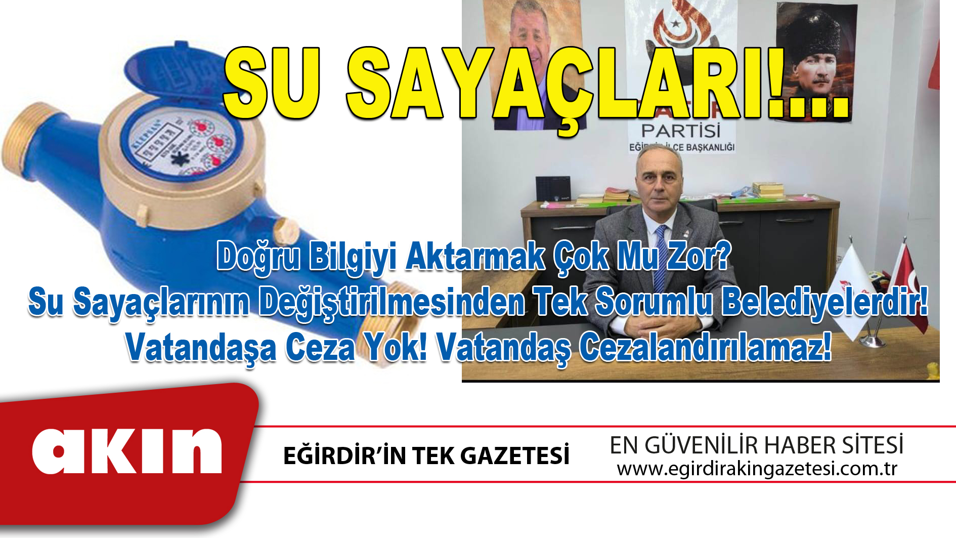 SU SAYAÇLARI!...