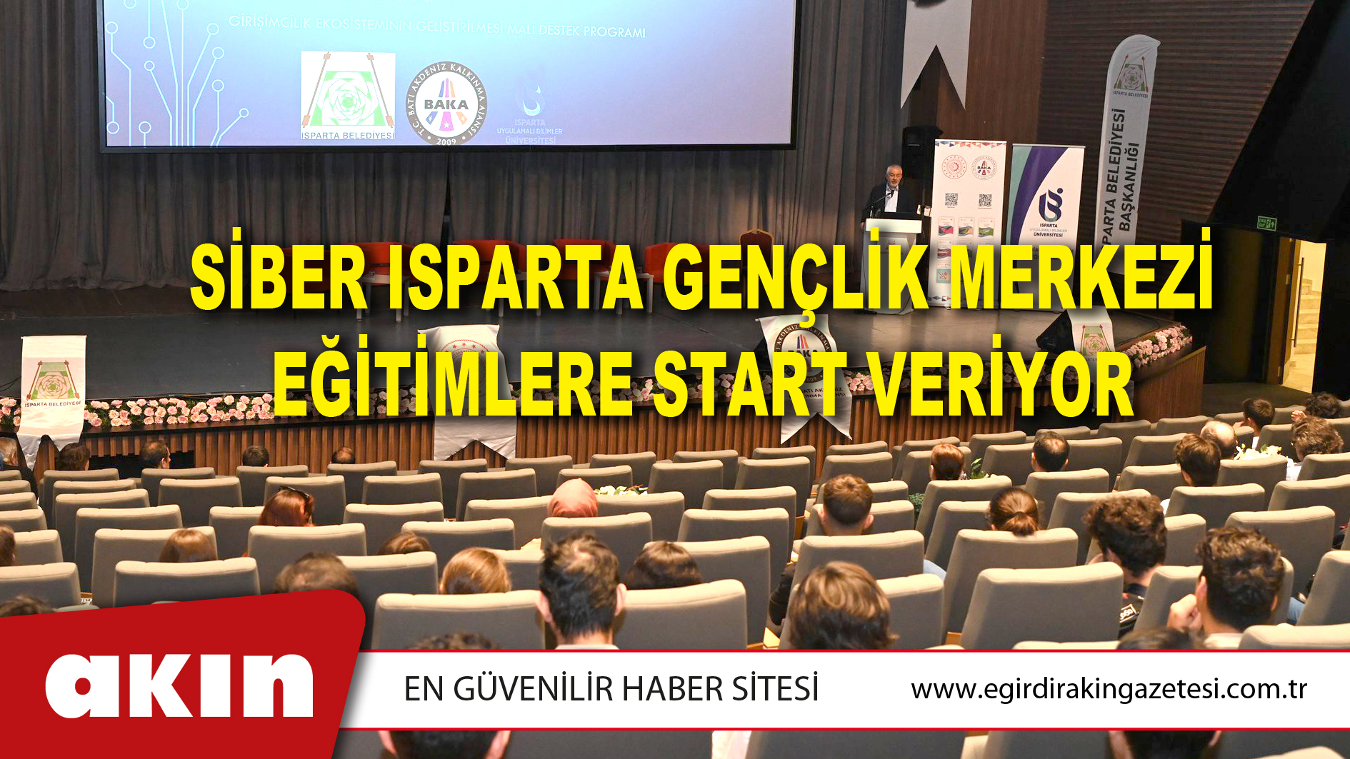 SİBER ISPARTA GENÇLİK MERKEZİ EĞİTİMLERE START VERİYOR