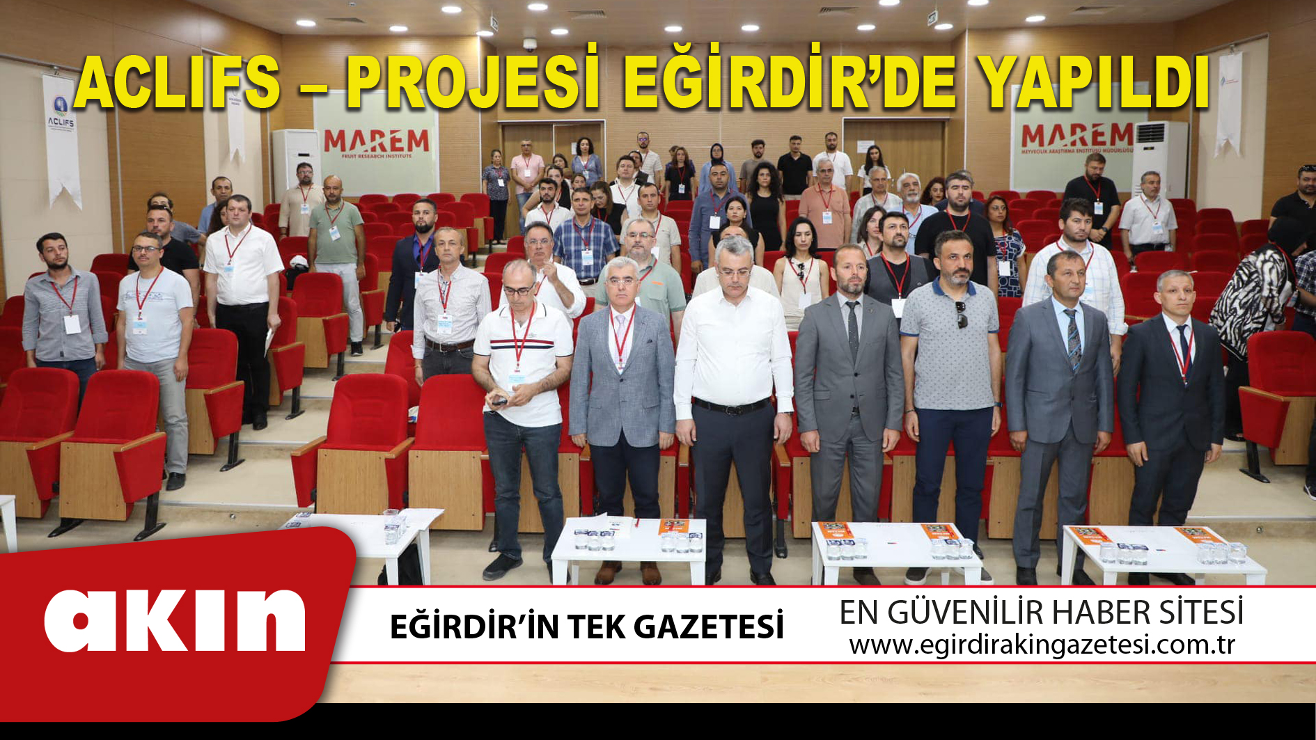 ACLIFS – PROJESİ EĞİRDİR’DE YAPILDI