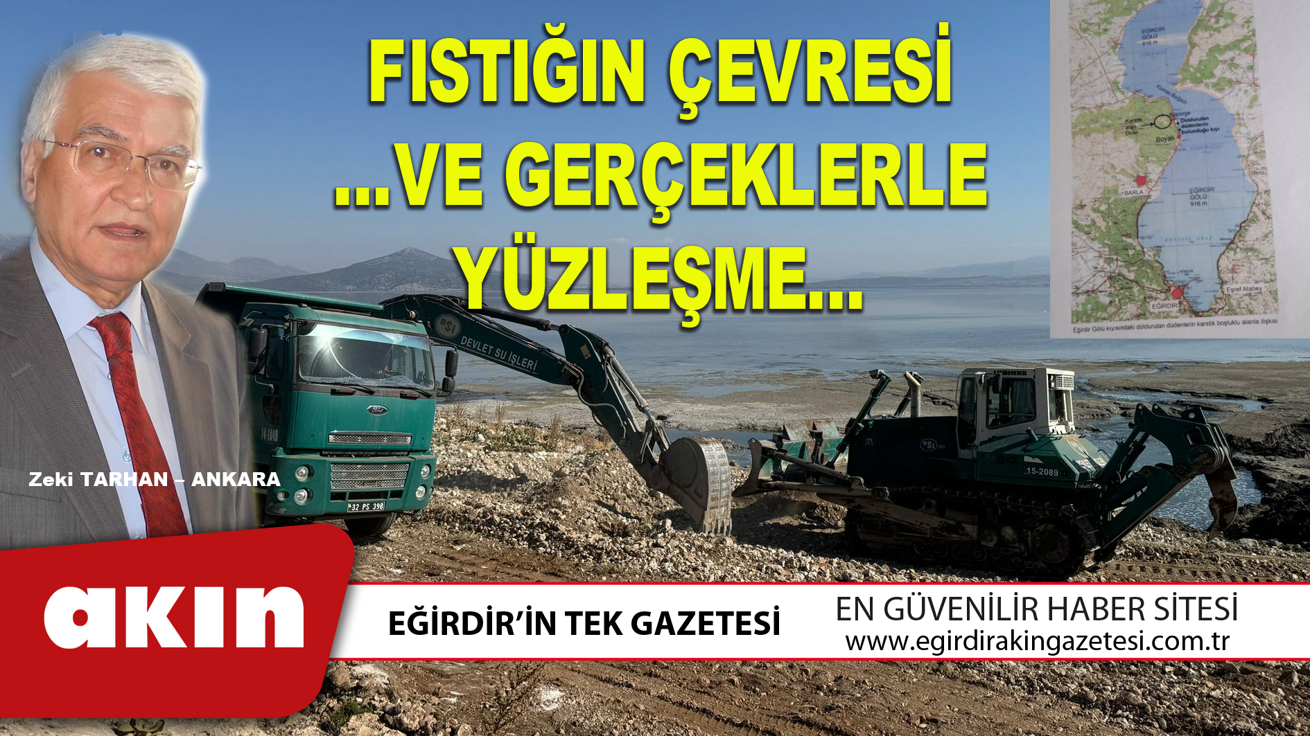 eğirdir haber,akın gazetesi,egirdir haberler,son dakika,FISTIĞIN ÇEVRESİ VE GERÇEKLERLE YÜZLEŞME
