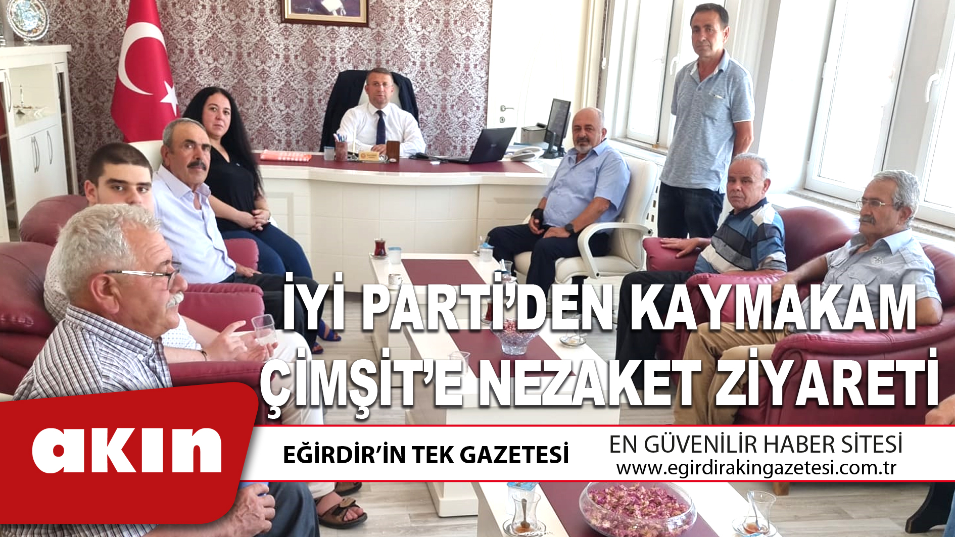 İyi Parti’den Kaymakam Çimşit’e Nezaket Ziyareti