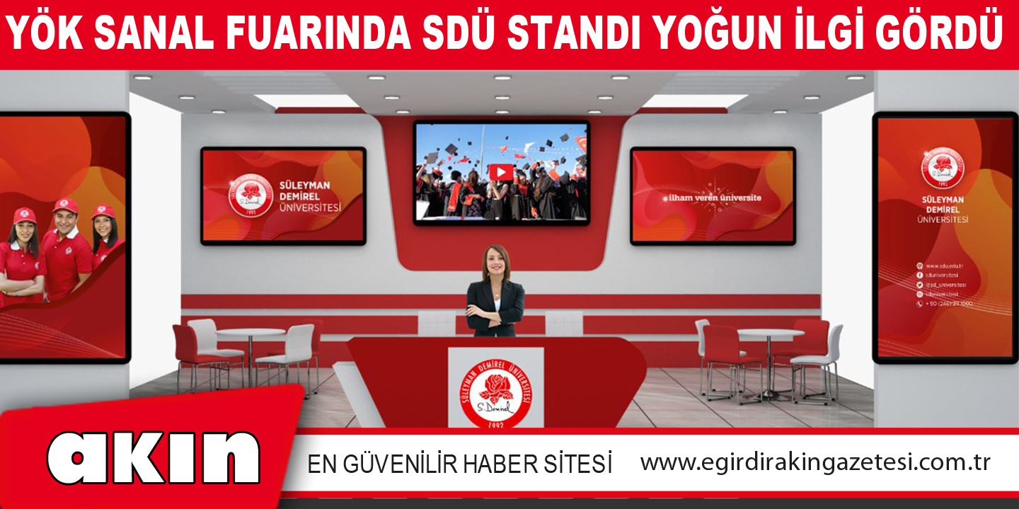 YÖK SANAL FUARINDA SDÜ STANDI YOĞUN İLGİ GÖRDÜ