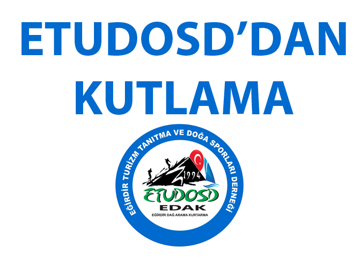 ETUDOSD'DAN KUTLAMA