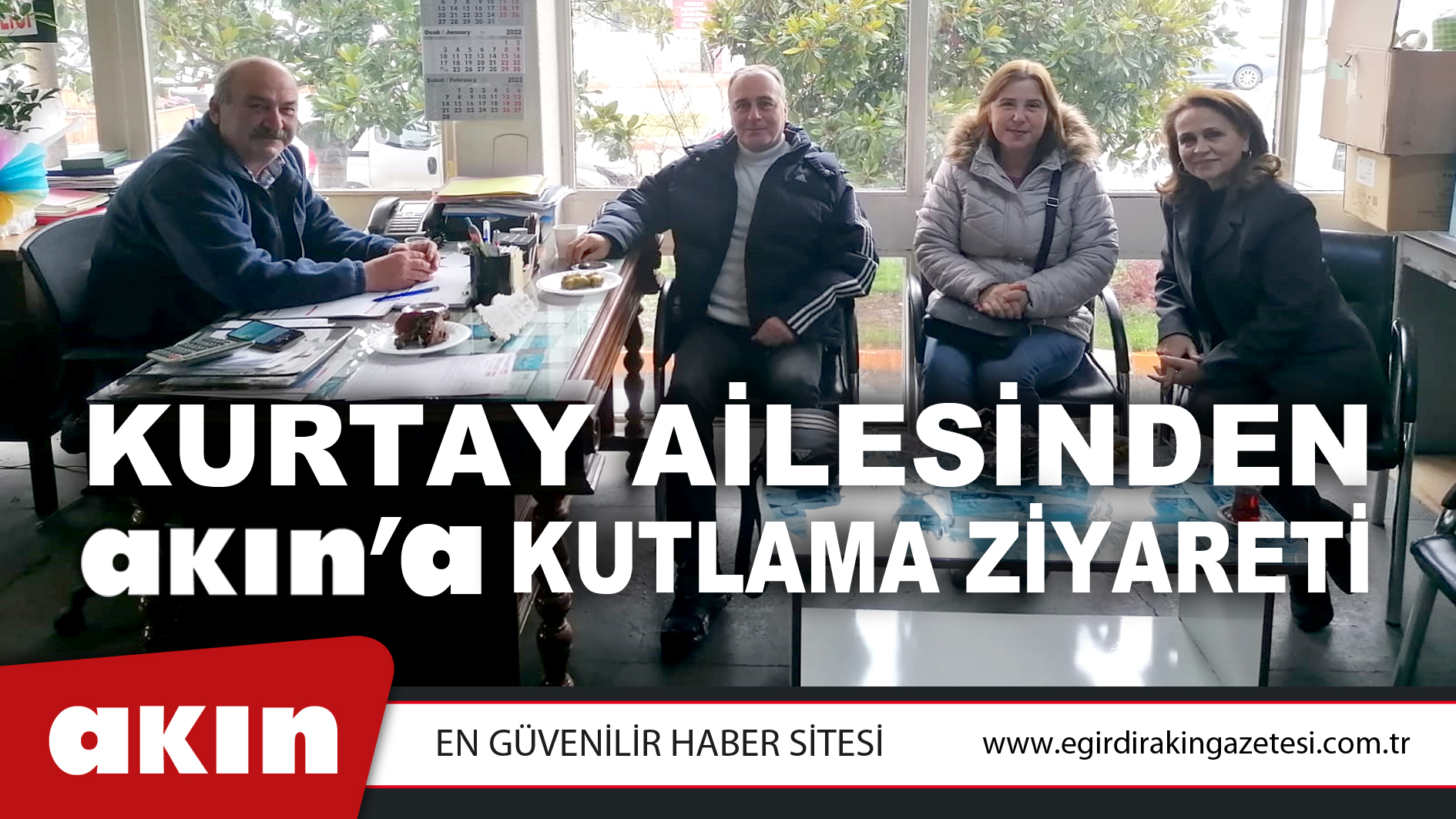 Kurtay Ailesinden Akın'a Kutlama Ziyareti