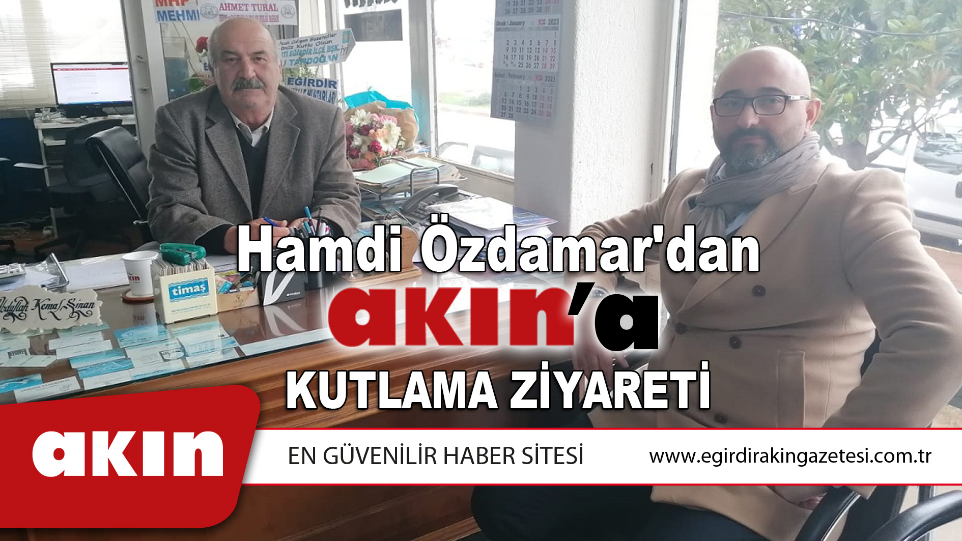 Hamdi Özdamar'dan Akın'a ziyaret