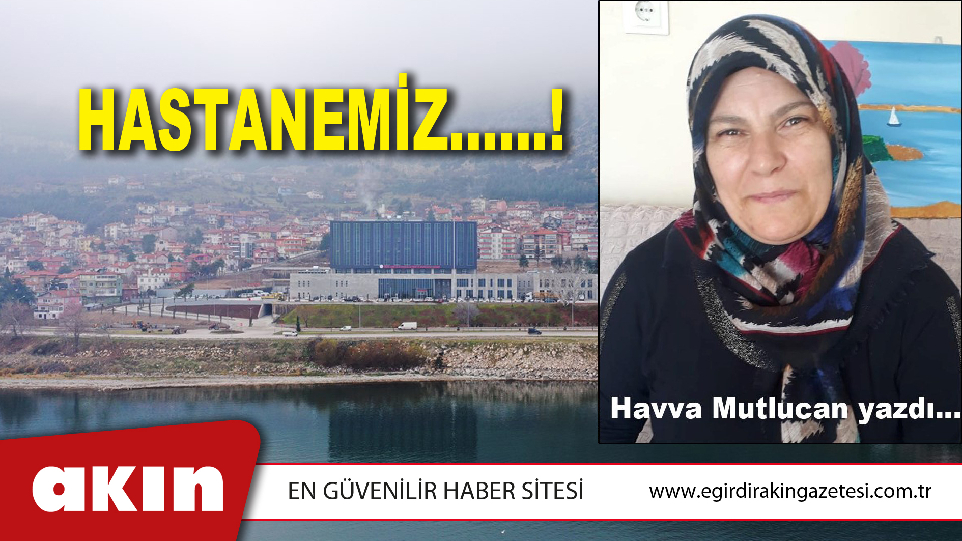 HASTANEMİZ……!