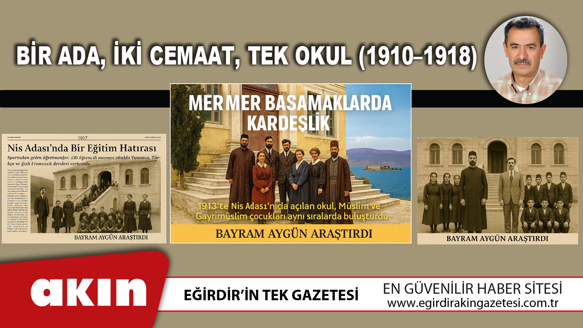 eğirdir haber,akın gazetesi,egirdir haberler,son dakika,Bir Ada İki Cemaat Tek Okul
