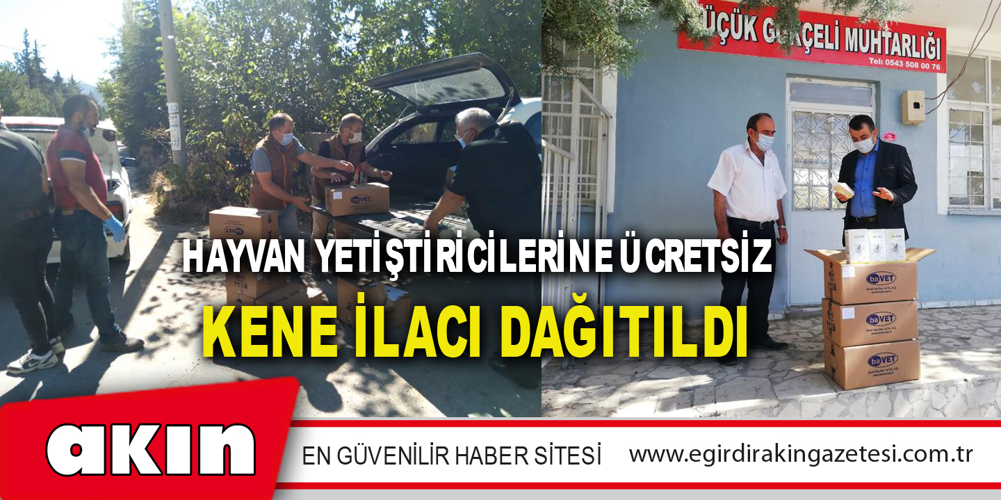 eğirdir haber,akın gazetesi,egirdir haberler,son dakika,Hayvan Yetiştiricilerine Ücretsiz Kene İlacı Dağıtıldı
