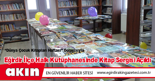 Eğirdir İlçe Halk Kütüphanesinde Kitap Sergisi Açıldı