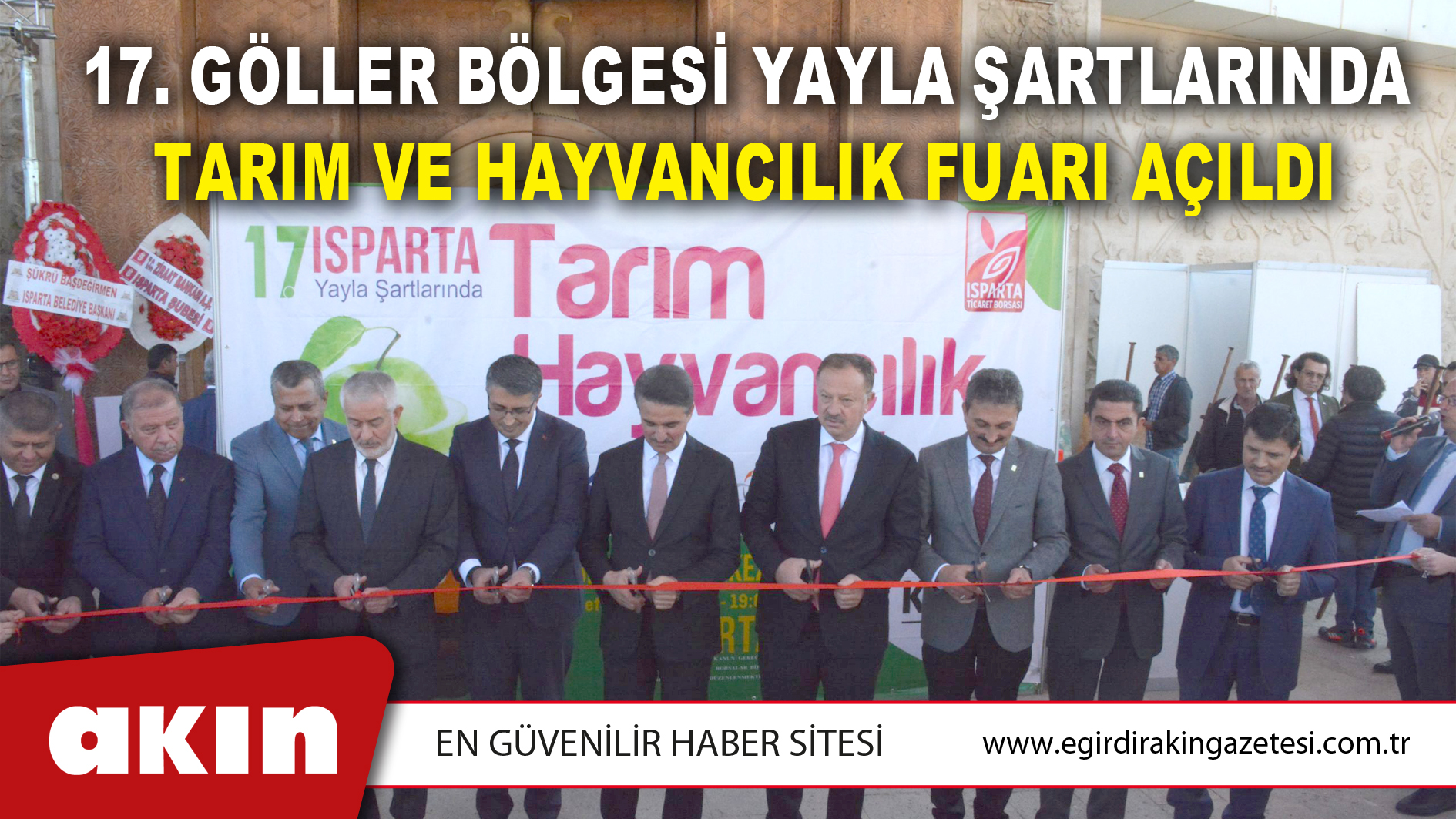 Göller Bölgesi Yayla Şartlarında Tarım Ve Hayvancılık Fuarı Açıldı