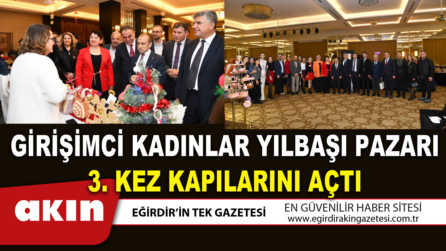 GİRİŞİMCİ KADINLAR YILBAŞI PAZARI 3. KEZ KAPILARINI AÇTI
