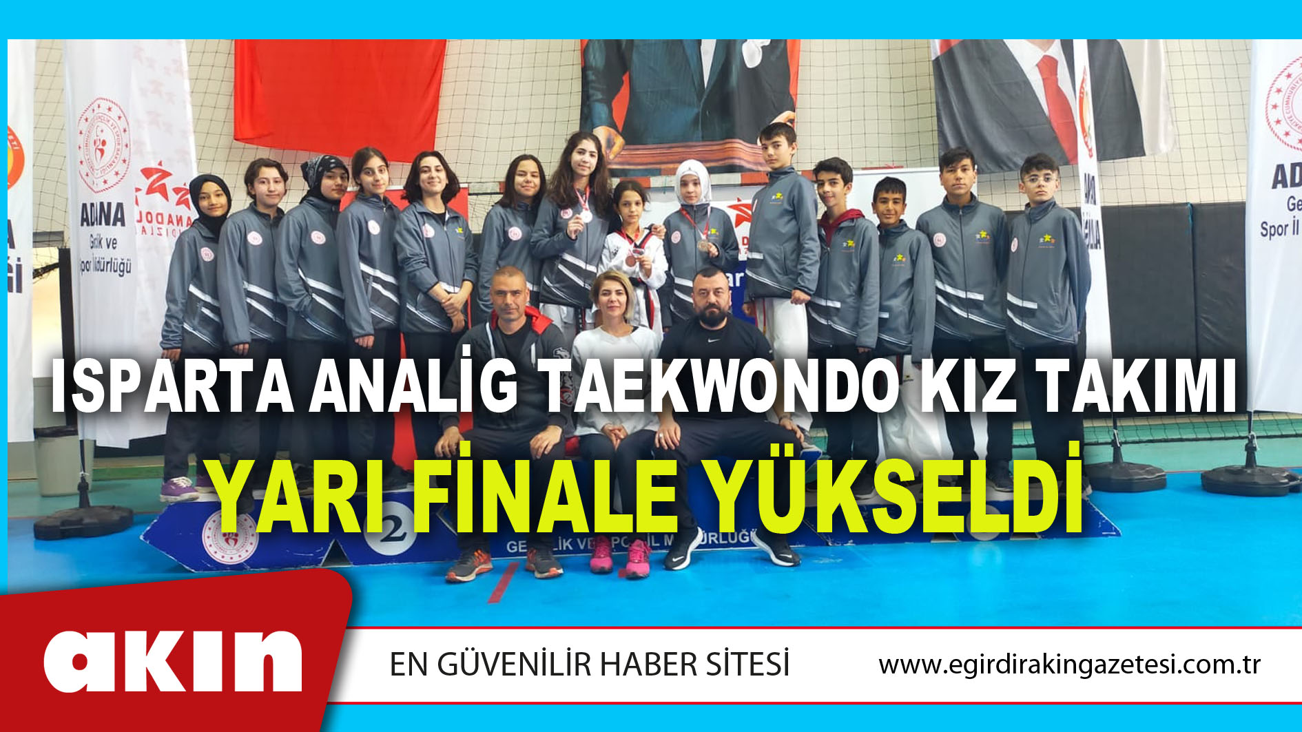 ISPARTA ANALİG TAEKWONDO KIZ TAKIMI YARI FİNALE YÜKSELDİ