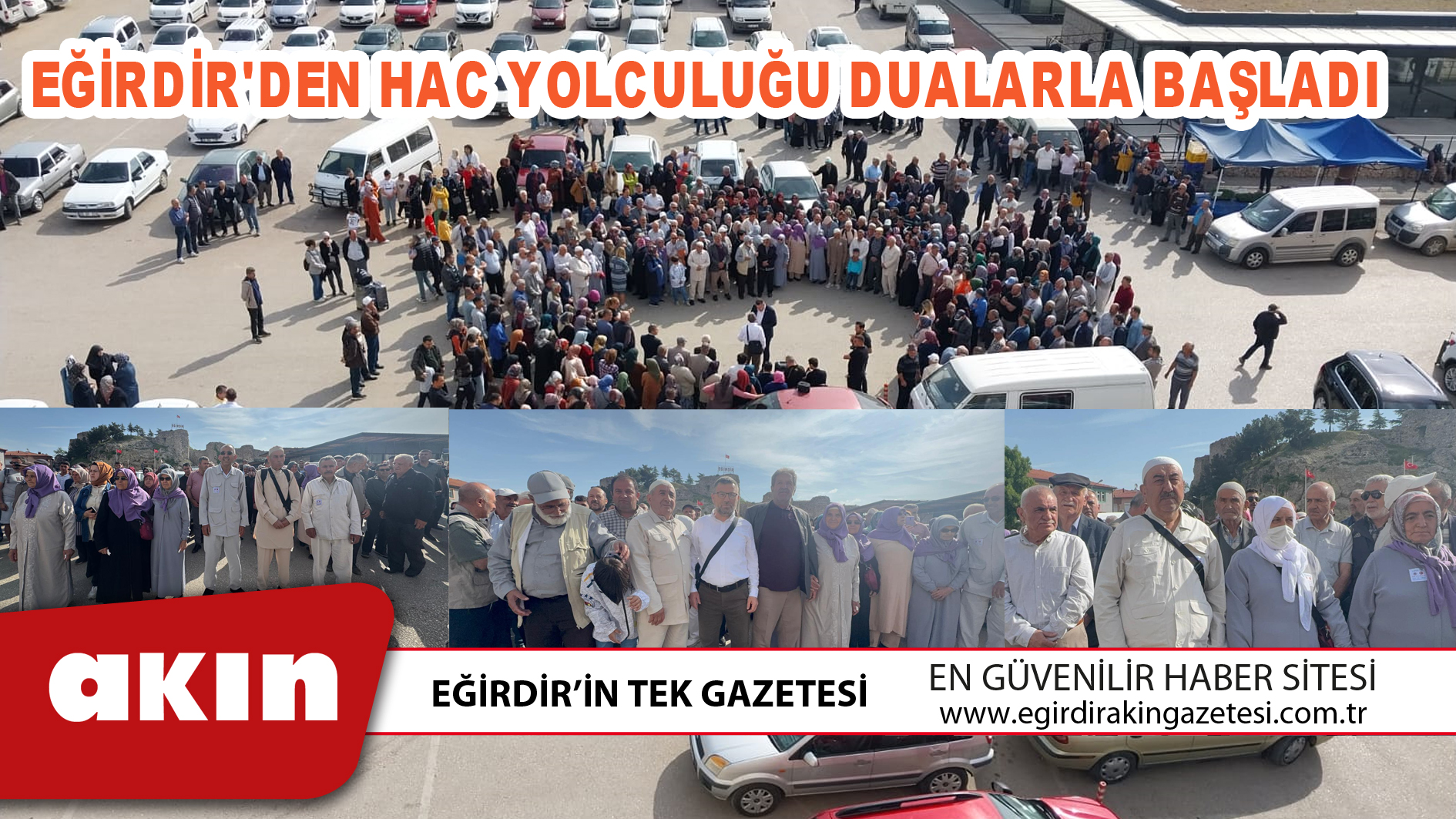 EĞİRDİR'DEN HAC YOLCULUĞU DUALARLA BAŞLADI
