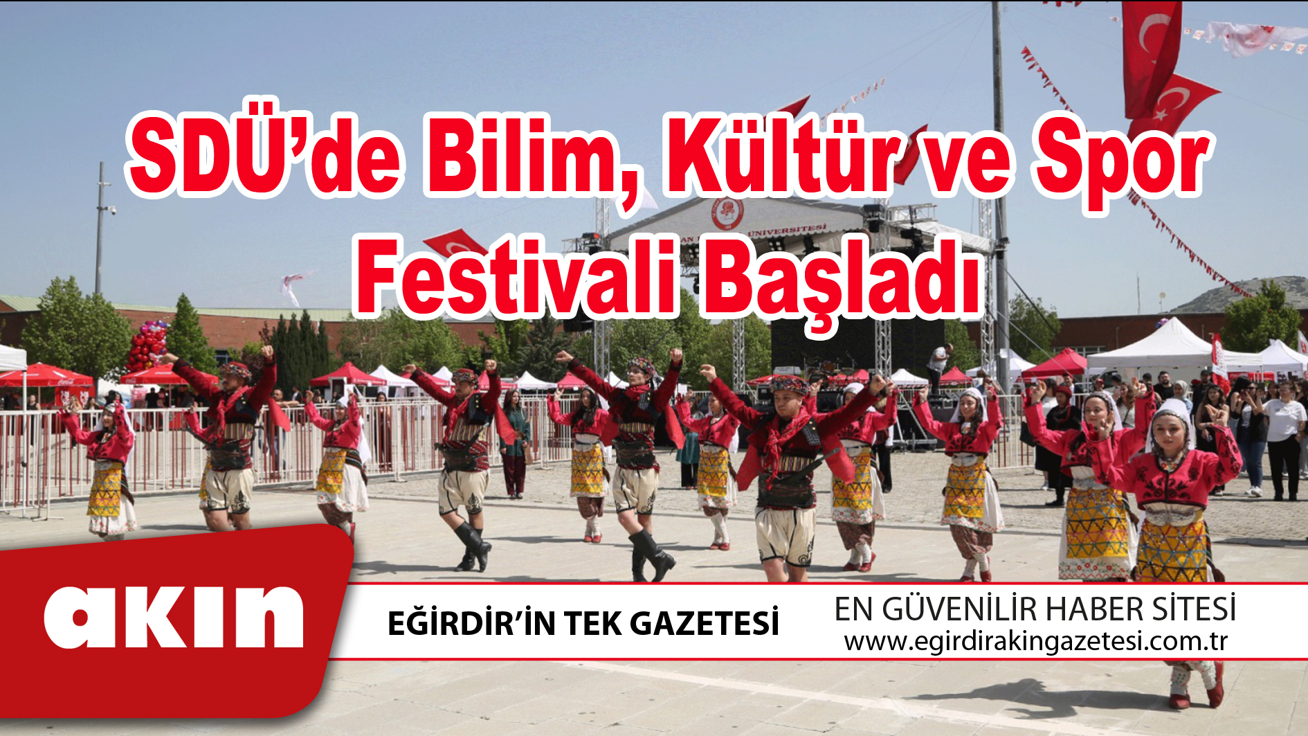 SDÜ’de Bilim Kültür ve Spor Festivali Başladı
