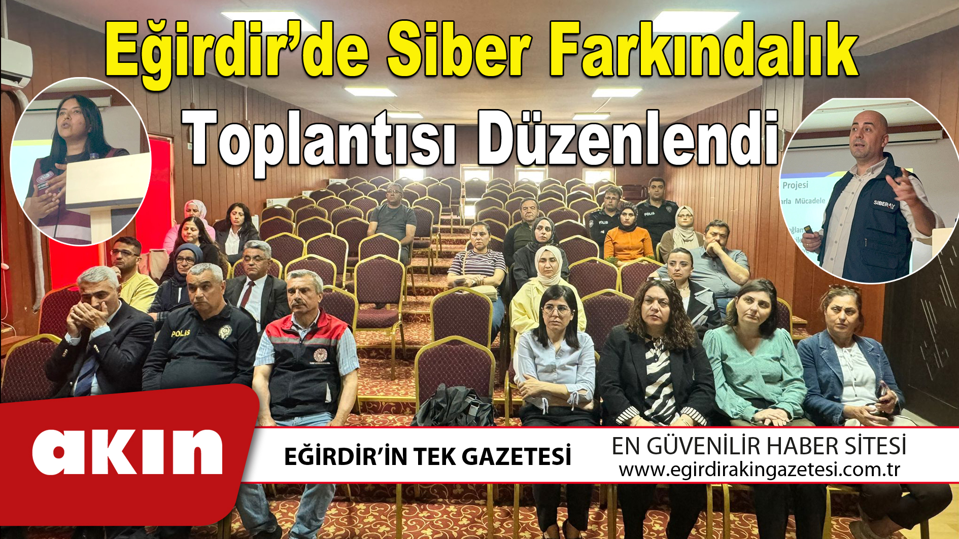 Eğirdir’de Siber Farkındalık Toplantısı Düzenlendi