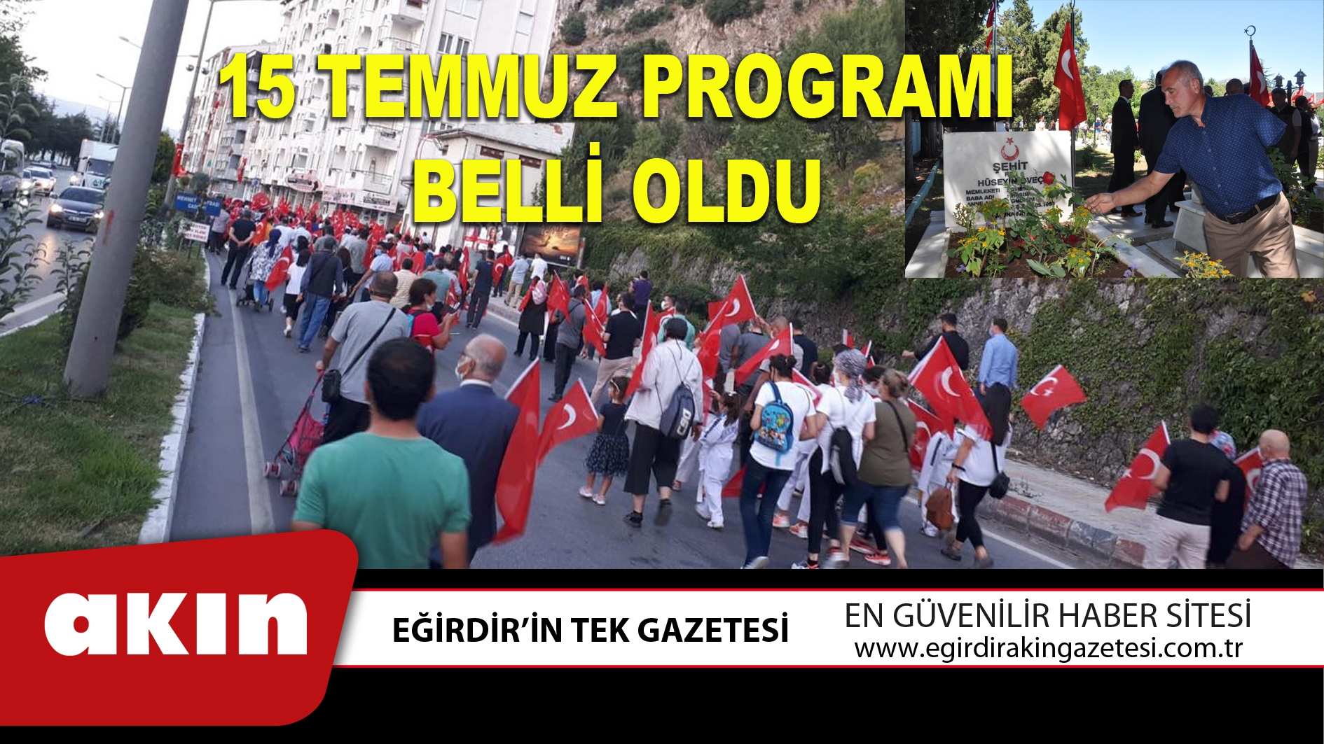 15 TEMMUZ PROGRAMI BELLİ OLDU