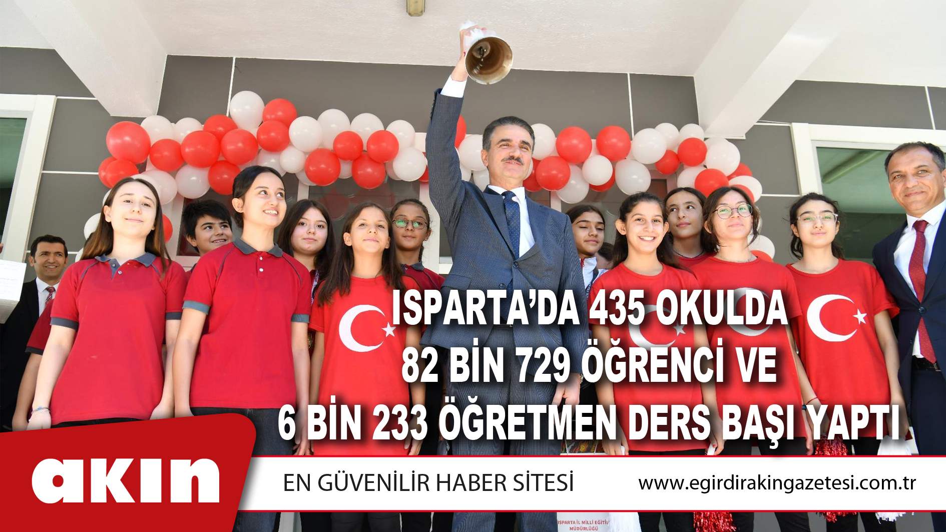 Isparta’da 435 Okulda 82 Bin 729 Öğrenci Ve 6 Bin 233 Öğretmen Ders Başı Yaptı.