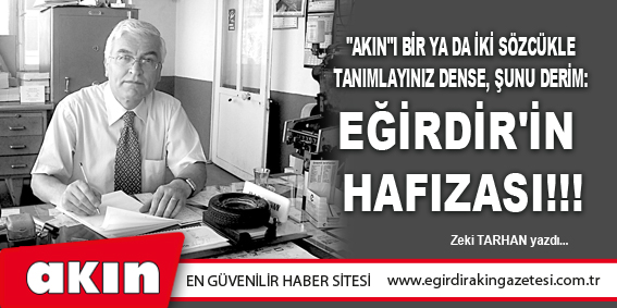 EĞİRDİR'İN HAFIZASI!!!