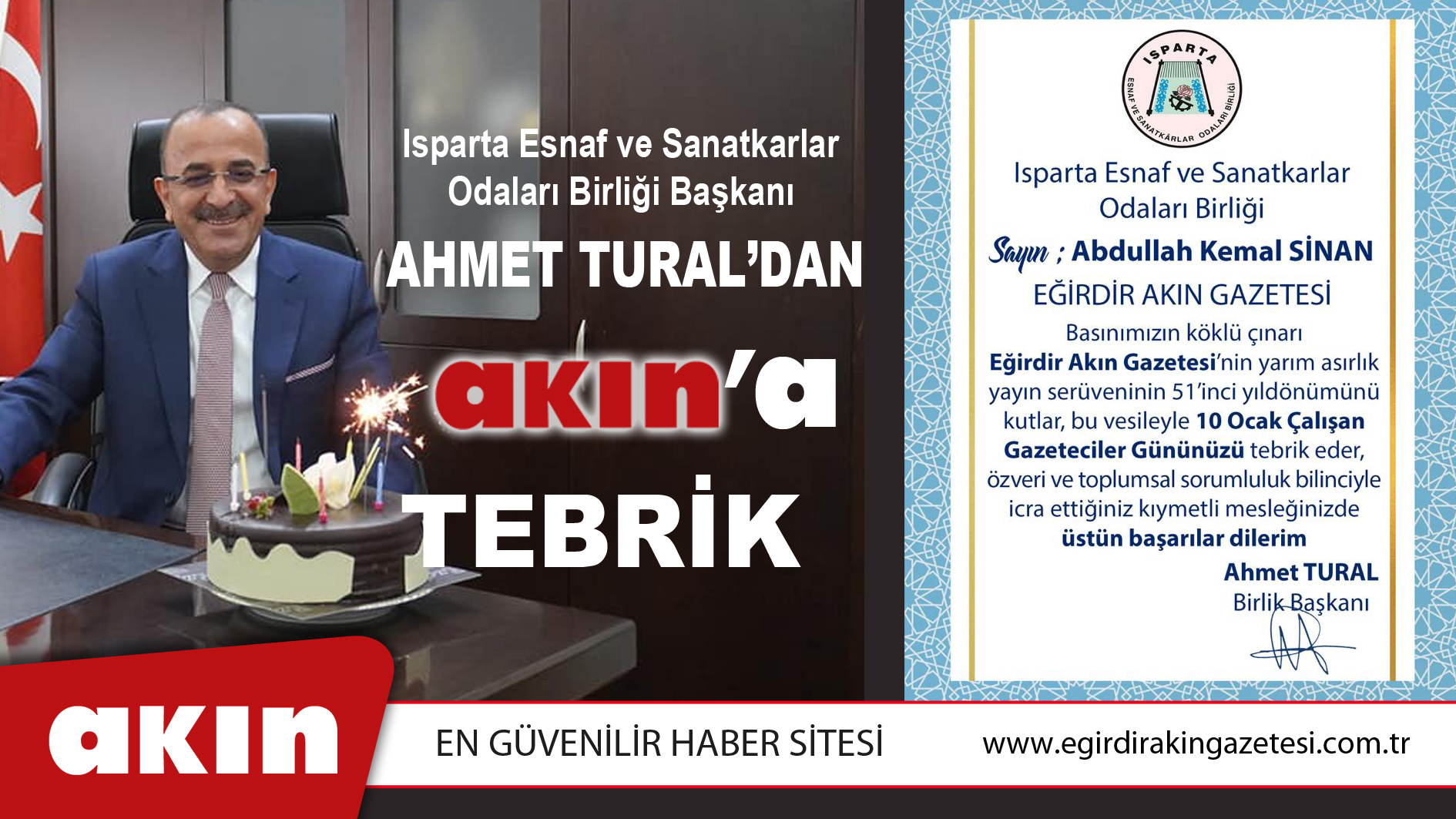 Isparta Esnaf ve Sanatkarlar Odaları Birliği Başkanı Ahmet Tural'dan Akın'a Tebrik