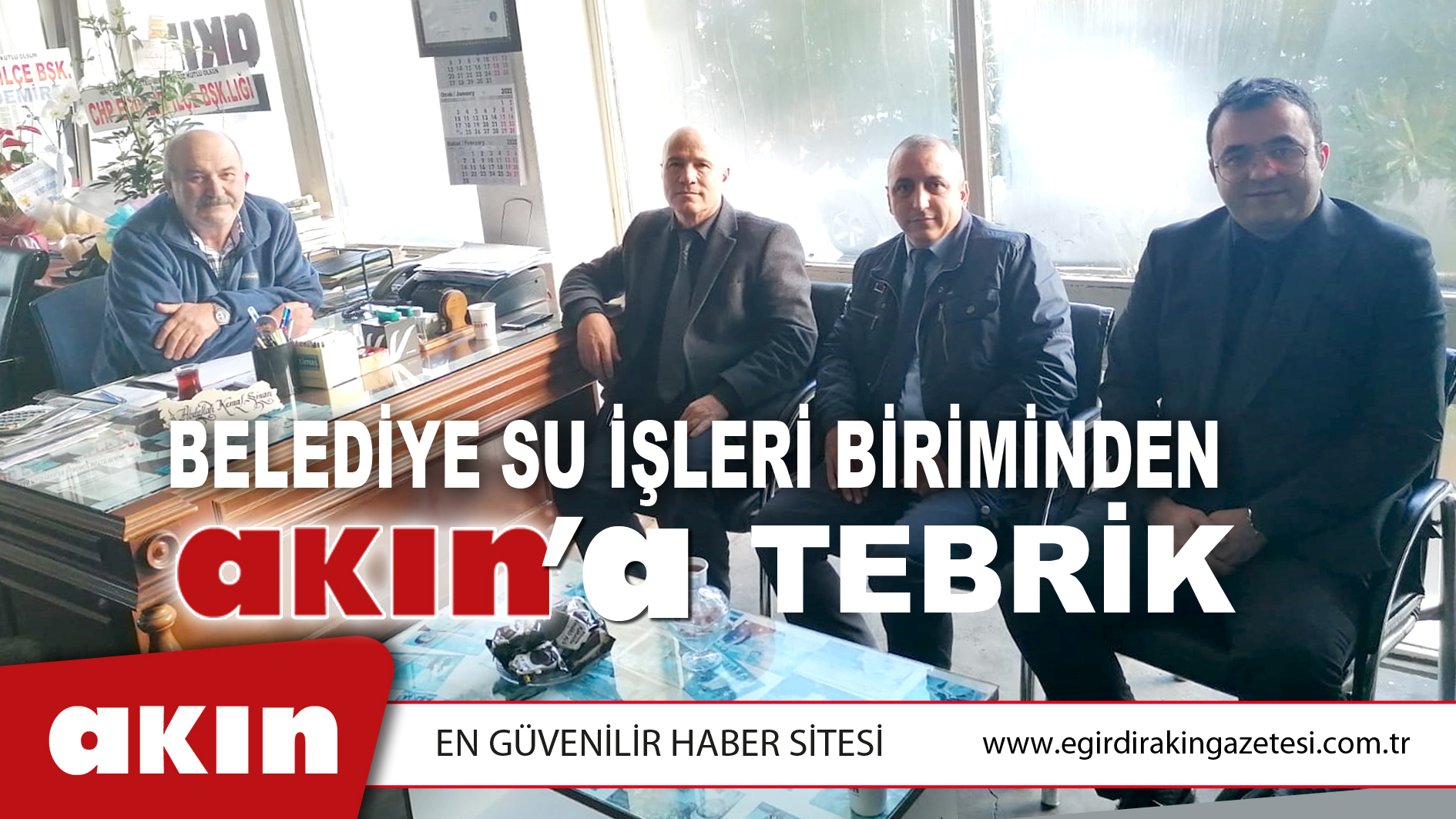 Belediye Su İşleri Biriminden Akın’a Ziyaret
