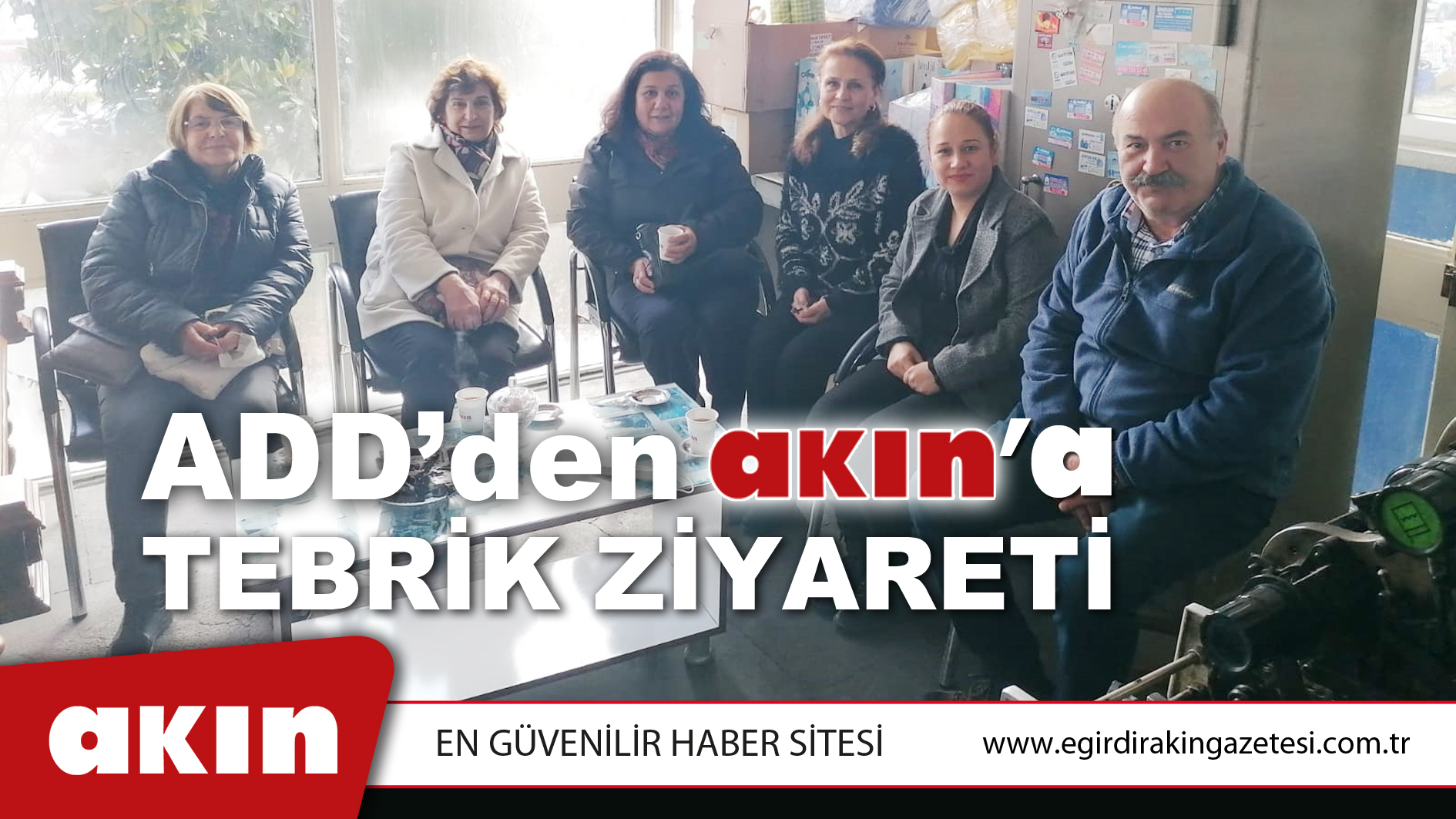 ADD’DEN GAZETEMİZE ZİYARET