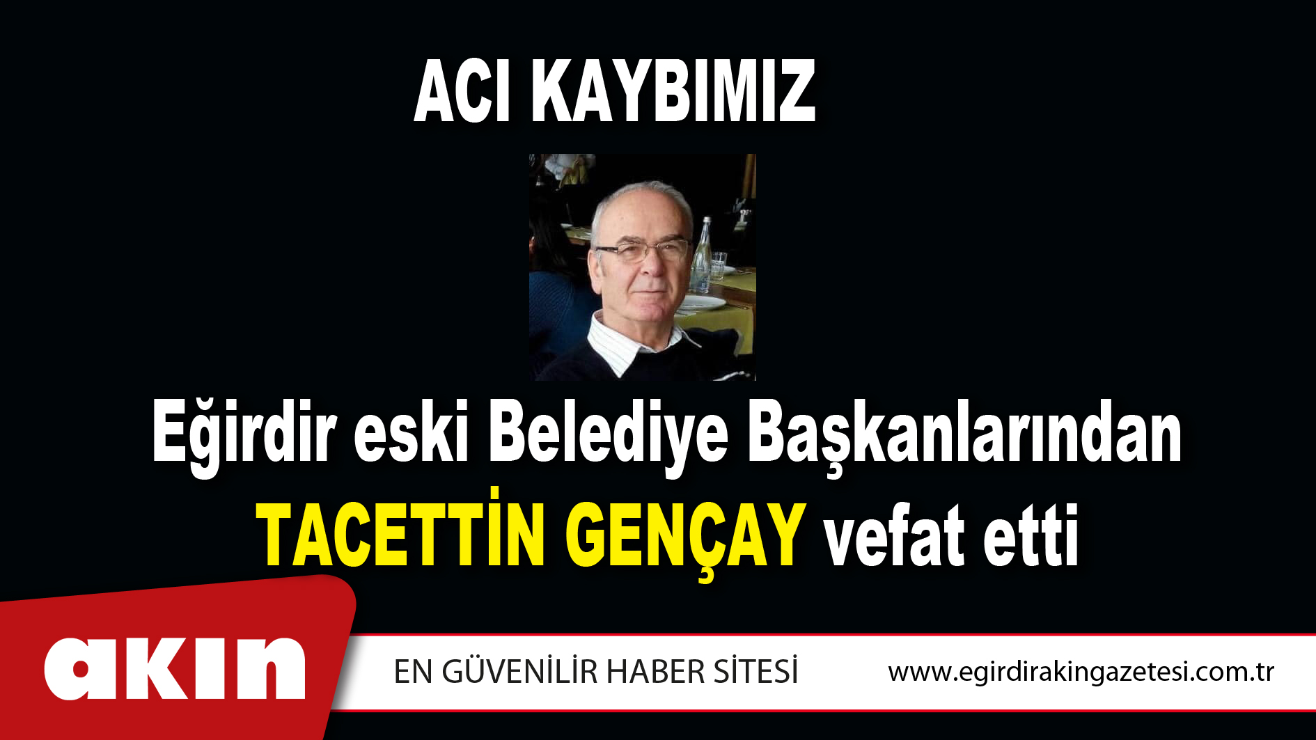 ACI KAYBIMIZ