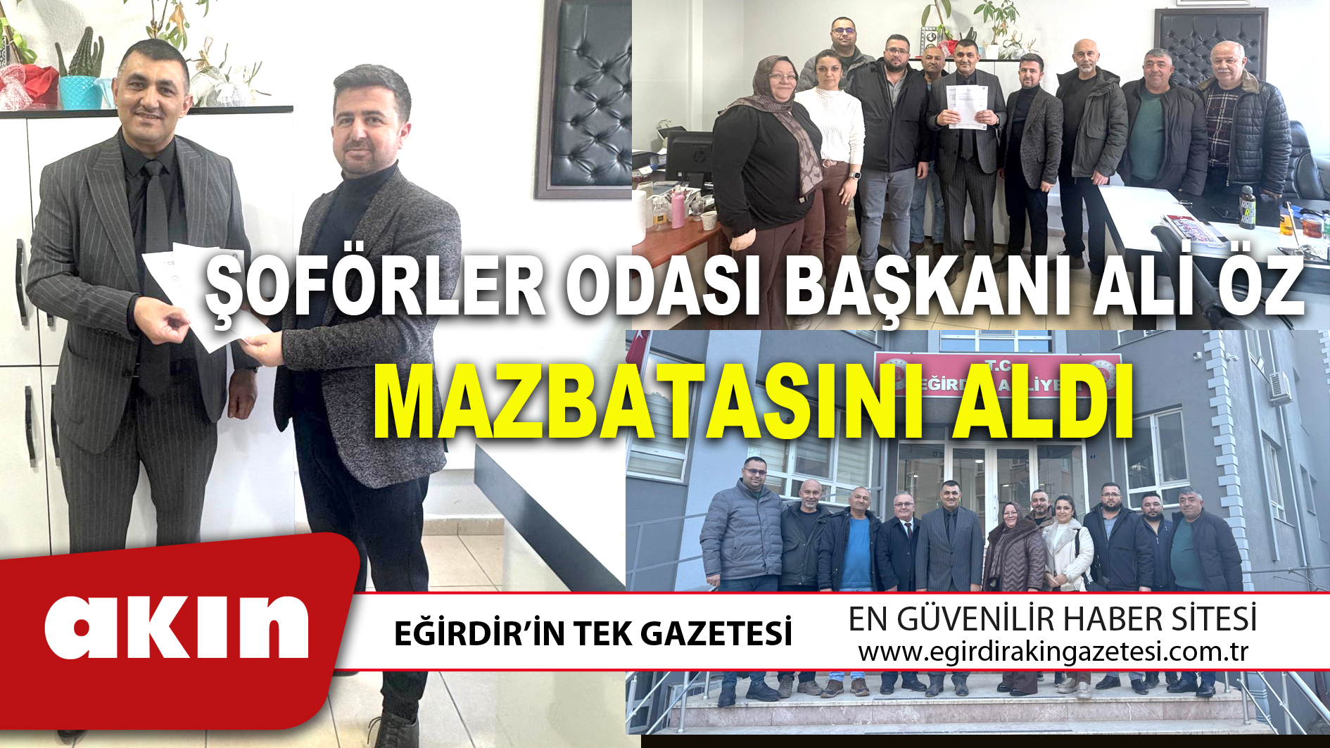 ŞOFÖRLER ODASI BAŞKANI ALİ ÖZ MAZBATASINI ALDI