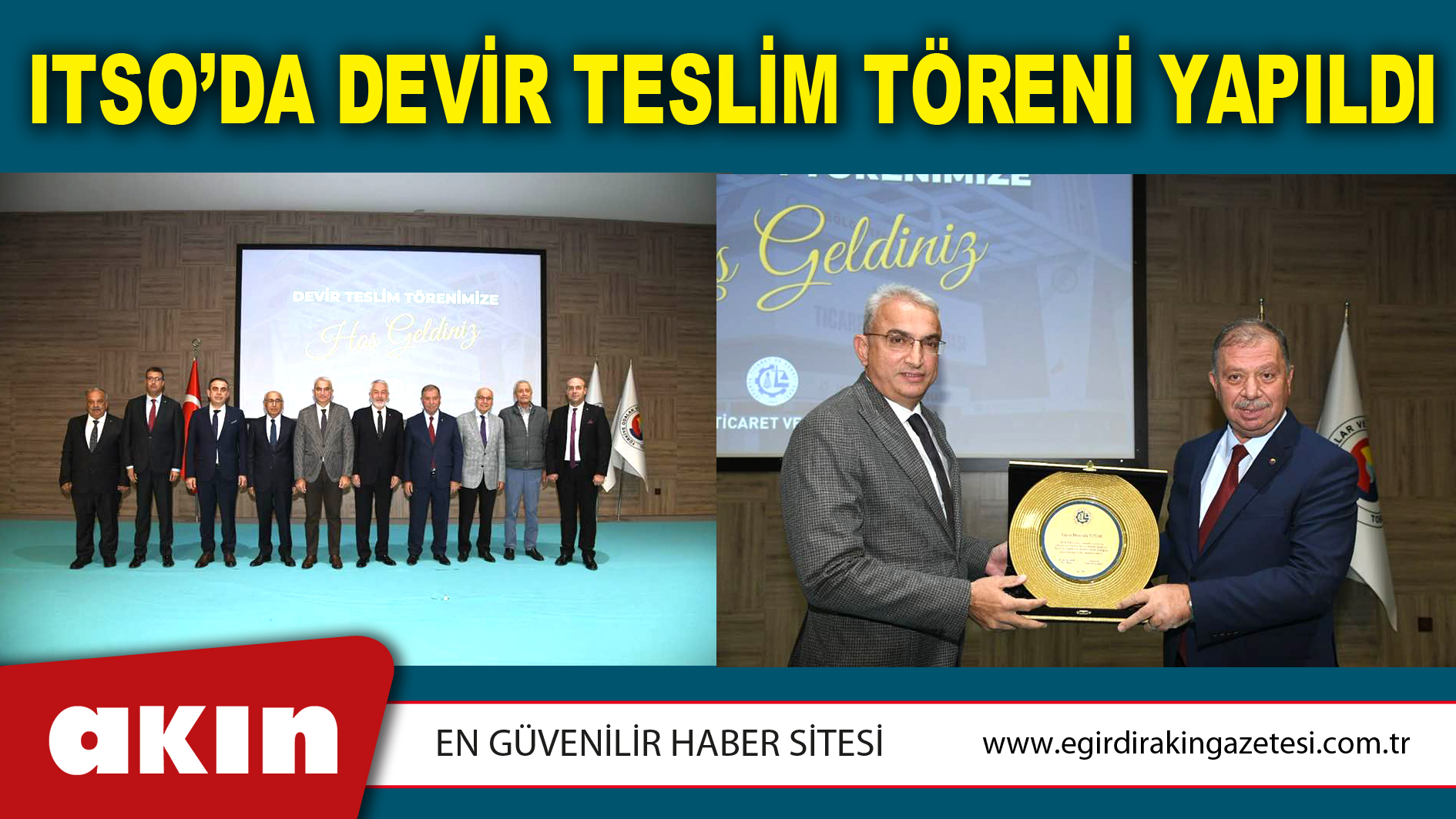 ITSO’DA DEVİR TESLİM TÖRENİ YAPILDI