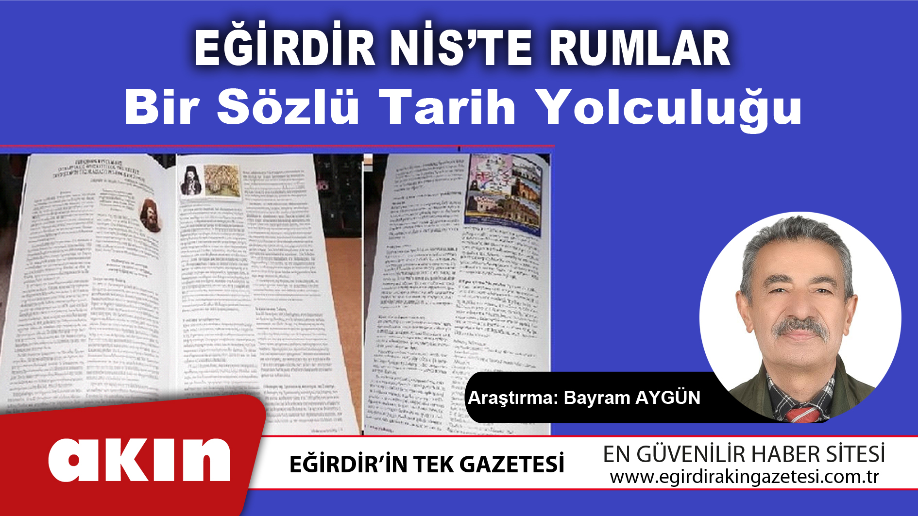 eğirdir haber,akın gazetesi,egirdir haberler,son dakika,Eğirdir Nis’te Rumlar