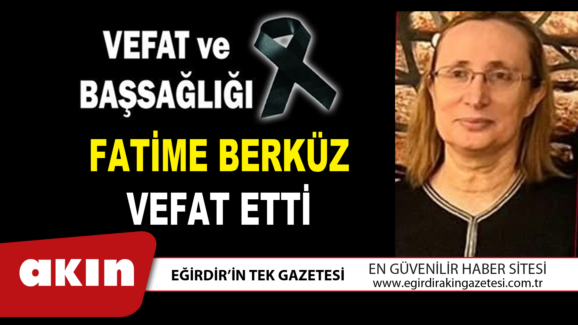 FATİME BERKÜZ VEFAT ETTİ