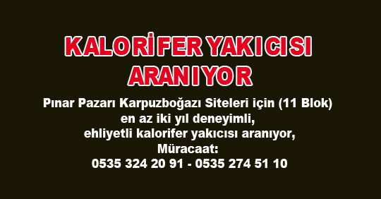 KALORİFER YAKICISI ARANIYOR