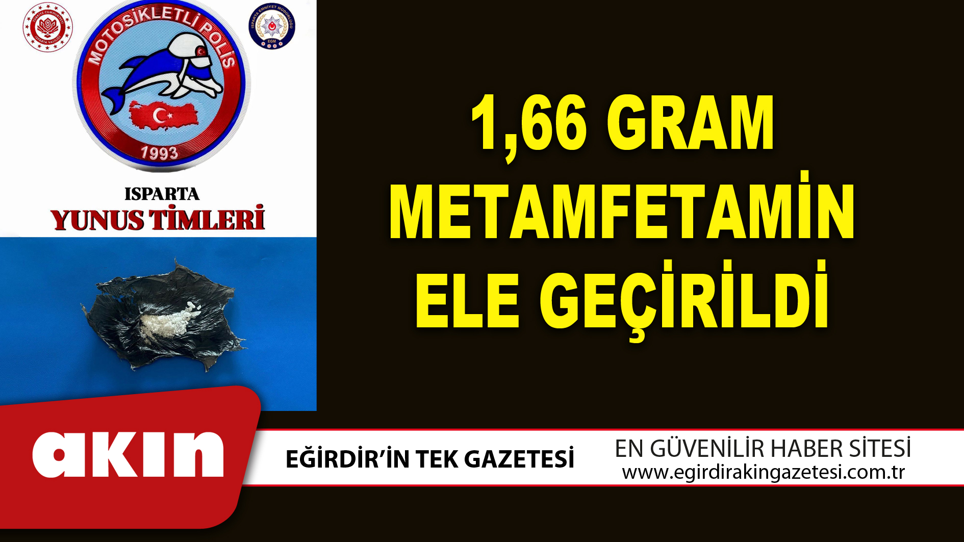 1,66 GRAM METAMFETAMİN ELE GEÇİRİLDİ