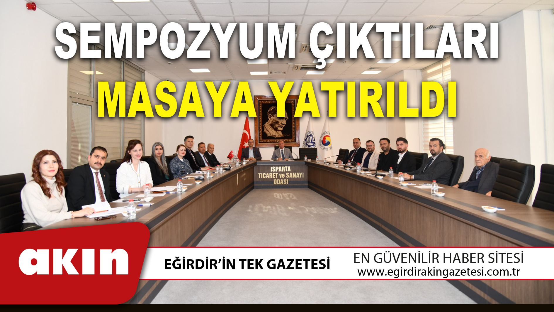 SEMPOZYUM ÇIKTILARI MASAYA YATIRILDI