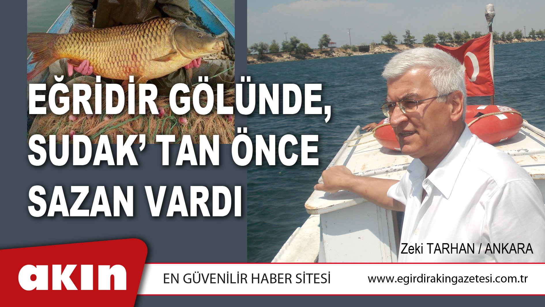 Eğridir Gölünde, Sudak’tan Önce Sazan Vardı