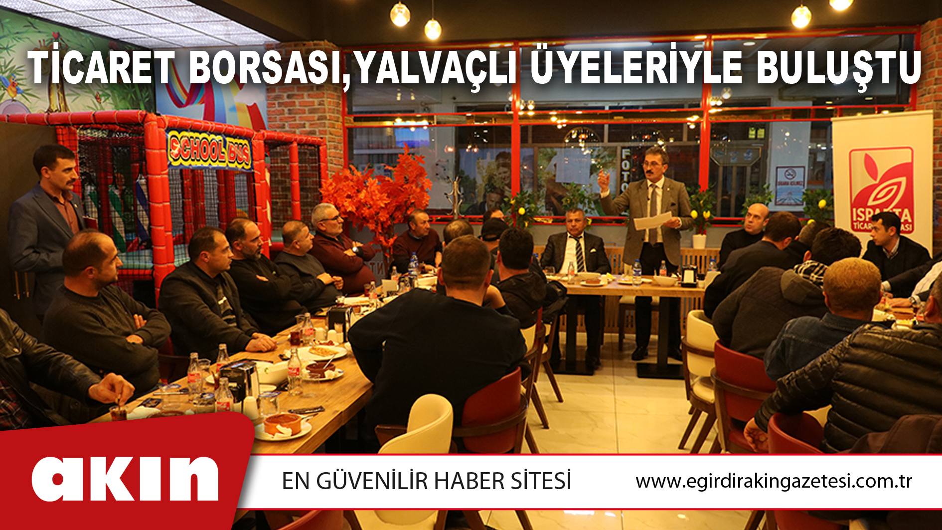 Ticaret Borsası, Yalvaçlı Üyeleriyle Buluştu