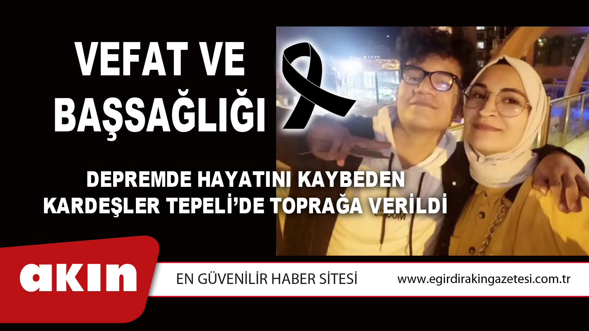 VEFAT ve BAŞSAĞLIĞI
